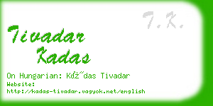 tivadar kadas business card